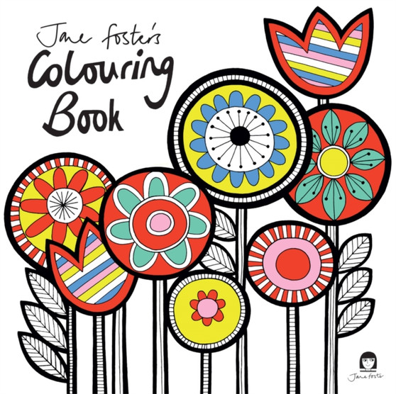 Jane Foster's Colouring Book by Jane Foster - Paperback