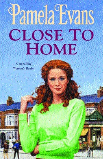 Close to Home : A heartbreaking saga of intrigue, tragedy and an impossible love by Pamela Evans - Paperback
