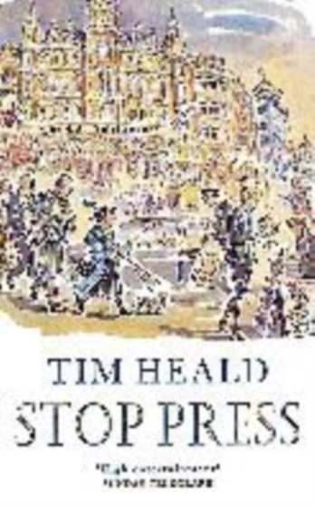 Stop Press by Tim Heald - Paperback