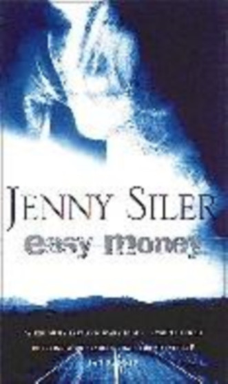Easy Money by Jenny Siler - Paperback