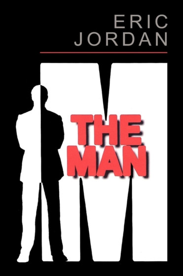 The Man by Eric Jordan - Paperback