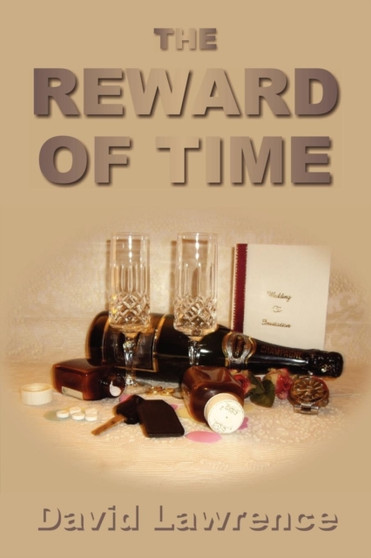The Reward of Time by David Lawrence - Paperback