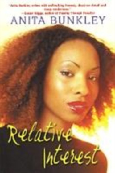 Relative Interest by Anita Bunkley - Paperback