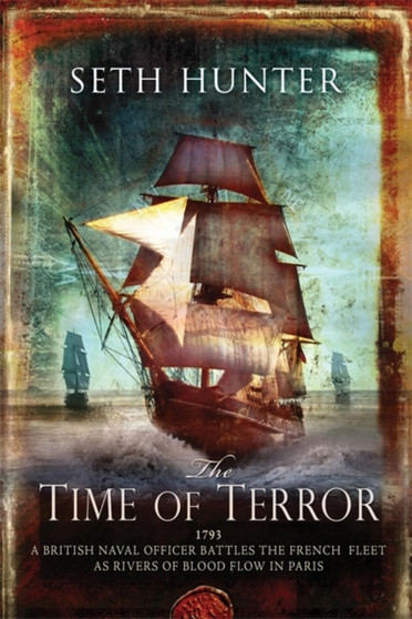 The Time of Terror by Seth Hunter - Paperback