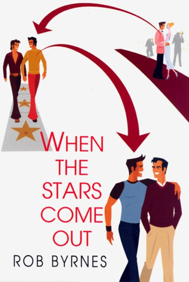 When The Stars Come Out by Rob Byrnes - Hardback