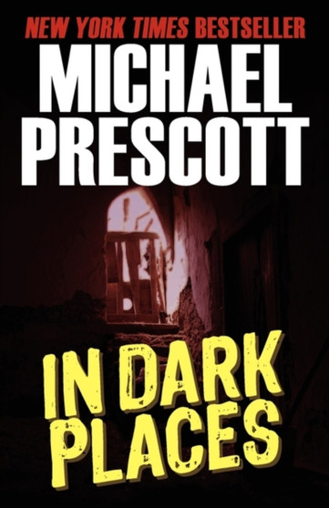 In Dark Places by Michael Prescott - Paperback