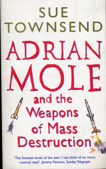 Adrian Mole and The Weapons of Mass Destruction (OM) by Sue Townsend - Paperback