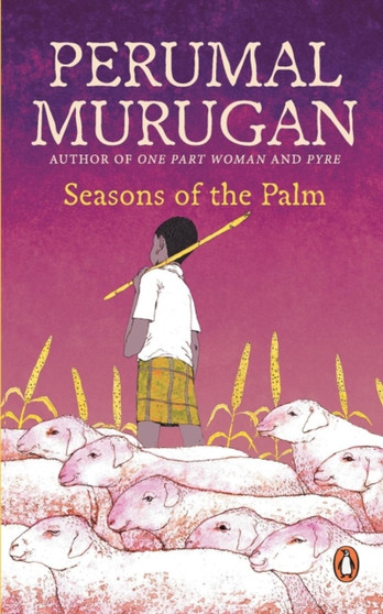 Seasons of the Palm by Professor Perumal Murugan - Paperback