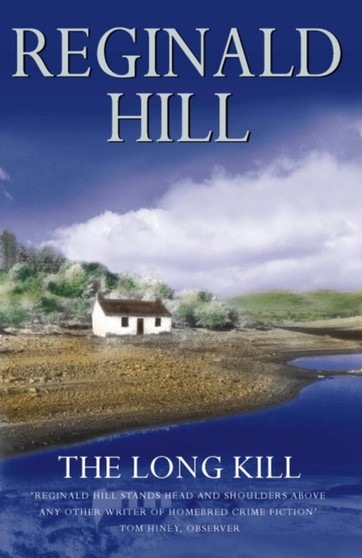 The Long Kill by Reginald Hill - Hardback