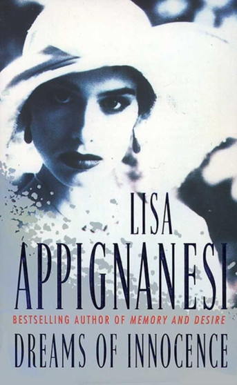 Dreams of Innocence by Lisa Appignanesi - Paperback