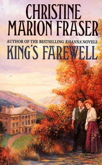 King's Farewell by Christine Marion Fraser - Paperback