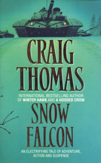 Snow Falcon by Craig Thomas - Paperback