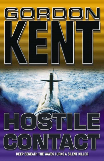Hostile Contact by Gordon Kent - Hardback