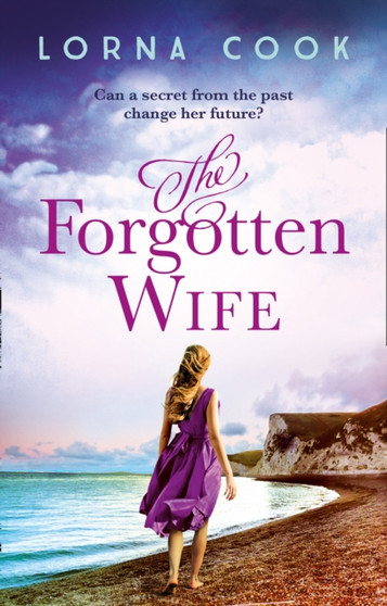 The Forgotten Wife by Lorna Cook - Paperback