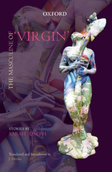 The Masculine of 'Virgin' : Stories by Sarah Joseph by Sarah Joseph - Hardback