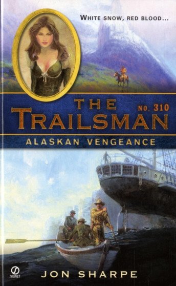 ALASKAN VENGEANCE by JON SHARPE - Paperback