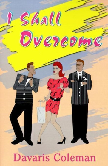 I Shall Overcome by Davaris Coleman - Paperback