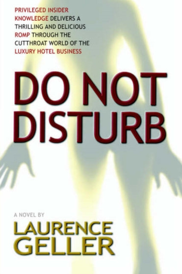 Do Not Disturb by Laurence Geller - Paperback