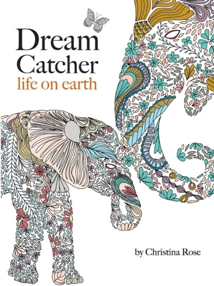 Dream Catcher : life on earth by Christina Rose - Paperback