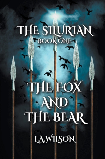 The Fox and the Bear by L a Wilson - Paperback