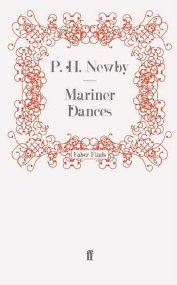 Mariner Dances by P.H. Newby - Paperback