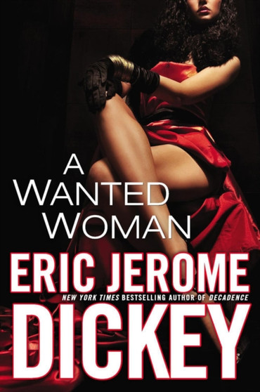 A Wanted Woman by Eric Jerome Dickey - Hardback