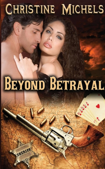 Beyond Betrayal by Christine Michels - Paperback