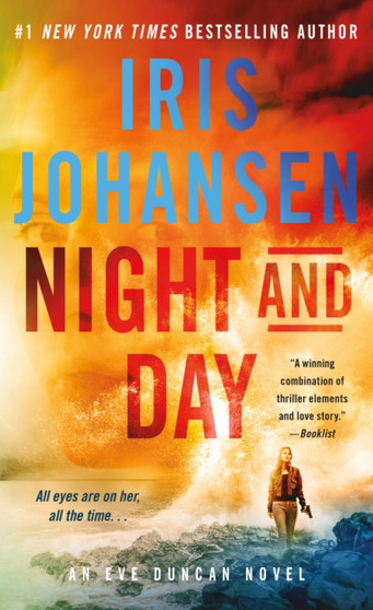 Night and Day : An Eve Duncan Novel : 21 by Iris Johansen - Paperback