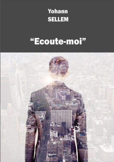 Ecoute-Moi by Yohann Sellem - Paperback