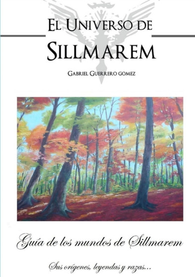 Guia De Los Mundos De Sillmarem by Gabriel Guerrero Gomez - Paperback