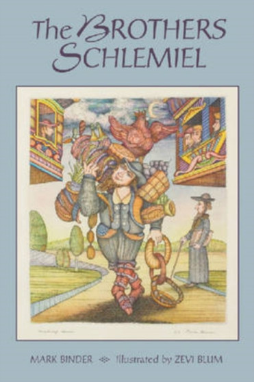 The Brothers Schlemiel by Mark Binder - Hardback The Brothers Schlemiel by Mark Binder - Hardback