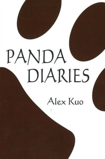 Panda Diaries : A Novel by Alex Kuo - Paperback