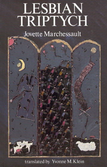 Lesbian Triptych by Jovette Marchessault - Paperback
