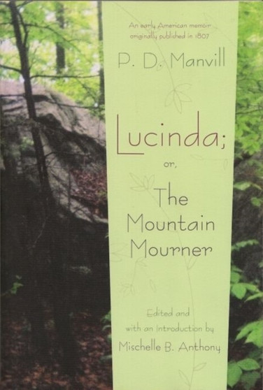 Lucinda : or, The Mountain Mourner by Mischelle Booker Anthony - Paperback