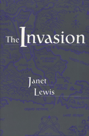 The Invasion by Janet Lewis - Paperback