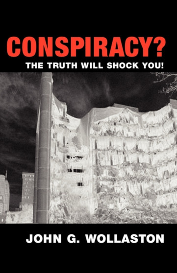 Conspiracy? by John G. Wollaston - Paperback