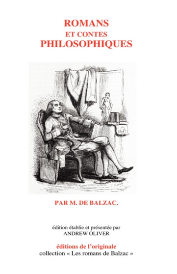 Romans Et Contes Philosophiques by Honore de BALZAC - Hardback