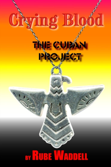 Crying Blood by Donald R. Waddell - Paperback