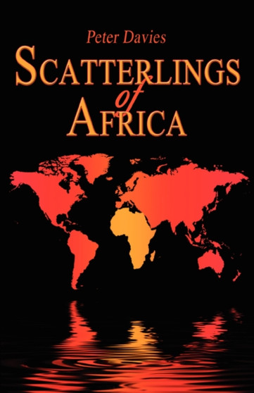 Scatterlings of Africa by Peter Davies - Paperback