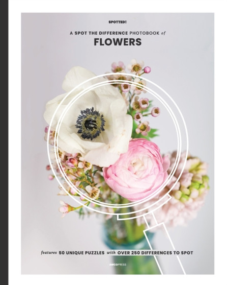 A Spot the Difference Photobook of Flowers by Ashley Walker - Paperback