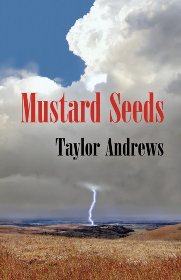 Mustard Seeds by Taylor Andrews - Paperback