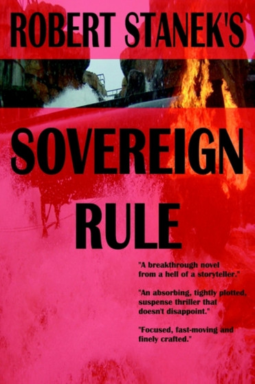 Sovereign Rule by Robert Stanek - Paperback Sovereign Rule by Robert Stanek - Paperback