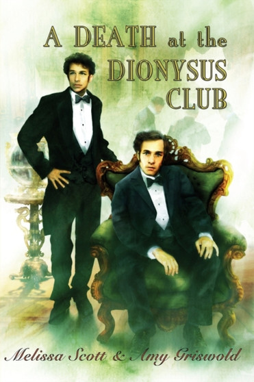 A Death at the Dionysus Club by Melissa Scott - Paperback