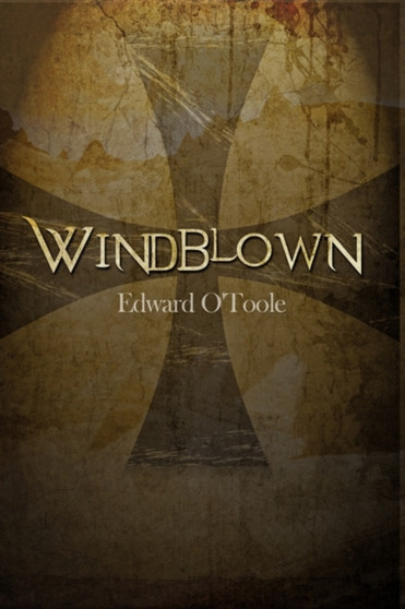 Windblown by Edward O'Toole - Paperback