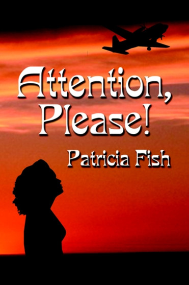Attention, Please! by Pat Fish - Paperback