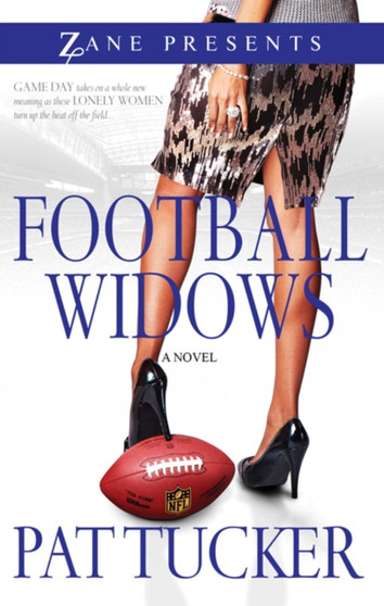 Football Widows : A Novel by Pat Tucker - Paperback