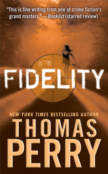 Fidelity by Thomas Perry - Paperback