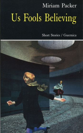 Us Fools Believing by Miriam Packer - Paperback