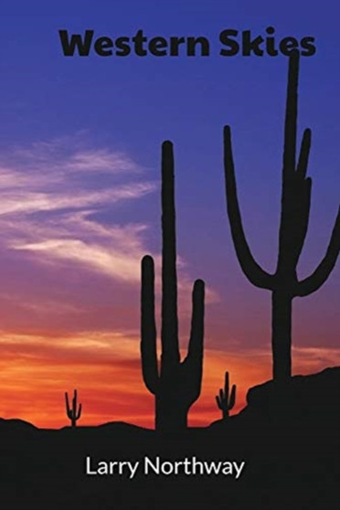 Western Skies by Larry Northway - Paperback