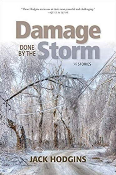 Damage Done by the Storm by Jack Hodgins - Paperback
